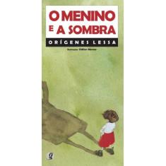 Imagem de O Menino e a Sombra - Lessa, Origenes - 9788526006454