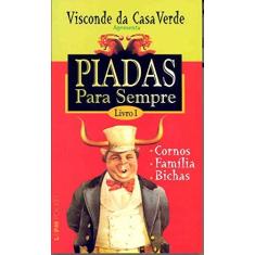 Imagem de Piadas para Sempre - Livro 1 - Col. L&pm Pocket - Verde, Visconde Da Casa - 9788525415967