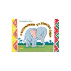 Imagem de O Elefantinho da Tromba Caída - Consuelo Dores Silva - 9788571604438