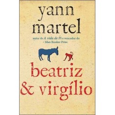 Imagem de Beatriz e Virgílio - Martel, Yann - 9788520924006
