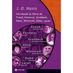 Imagem de Introduçao As Obras De Freud, Ferenczi, Groddeck - Juan David Nasio - 9788571103252