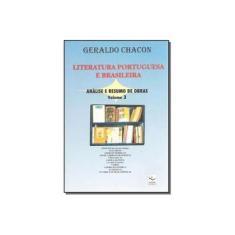 Imagem de Literatura Portuguesa e Brasileira - Análise e Resumo de Obras Vol. 03 - Geraldo Chacon - 9788586124051