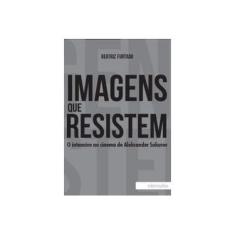 Imagem de Imagens Que Resistem - "furtado, Beatriz" - 9788564586567