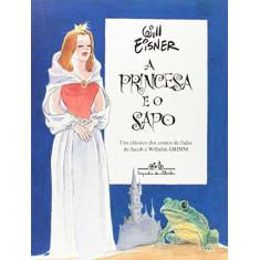 Imagem de A Princesa e o Sapo - Eisner, Will - 9788571647831