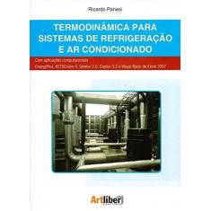 Imagem de Termodinâmica Para Sistemas de Refrigeração e Ar Condicionado - Panesi, Ricardo - 9788588098961