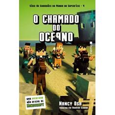 Imagem de O Chamado do Oceano. Uma Aventura não Oficial de Minecraft - Nancy Osa - 9788582862964
