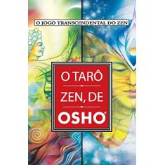 Imagem de O Tarô Zen de Osho - Pocket - Osho - 9788531613012
