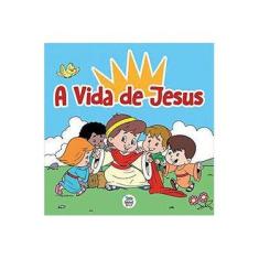 Imagem de Vida de Jesus, A - João Delgado - 9788582440216