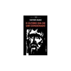 Imagem de Ultimo Dia de Um Condenado, O - Pocket 96 Paginas - Victor Hugo - 9788525436320