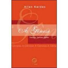 Imagem de A Gênese - Kardec, Allan - 9788599772102