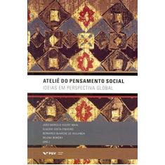 Imagem de Ateliê do Pensamento Social: Ideias em Perspectiva Global - Vários - 9788522515233