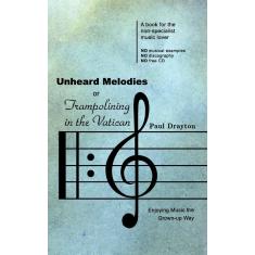 Imagem de Unheard Melodies, Or Trampolining In The Vatican