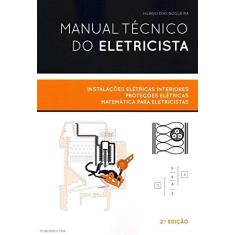 Imagem de Manual Técnico do Eletricista - 2ª Ed. 2015 - Nogueira, Hilário Dias - 9789897230806