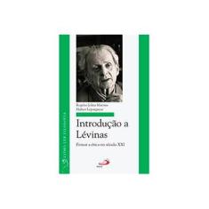 Imagem de Introdução A Lévinas - Como Ler Filosofia - Lepargneur, Hubert; Martins, Rogério Jolins - 9788534939706