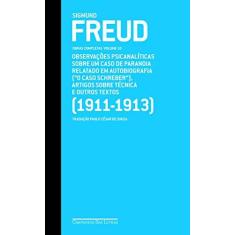 Imagem de Sigmund Freud - Obras Completas - Vol. 10 - Observações Psicanalíticas Sobre um Caso de Paranoia ... - Freud, Sigmund - 9788535916140