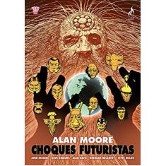 Imagem de Choques Futuristas - Alan Moore; Gibbons, Dave; Higgins, John - 9788578672188