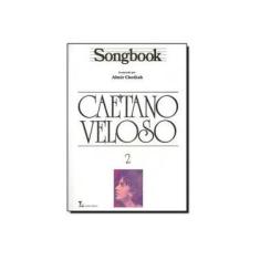 Imagem de Songbook Caetano Veloso Vol. 2 - Chediak, Almir - 9788574073378