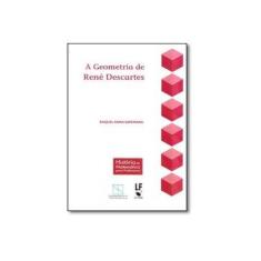Imagem de A Geometria de René Descartes - Raquel Anna Sapunaru - 9788578613464