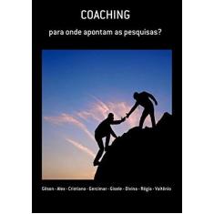 Imagem de Coaching - Gilson - Alex - Cristiano - Gercimar - Gisele - Divina - Régia - Valtênio - 9788592292393