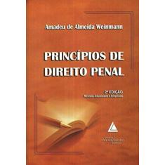 Imagem de Princípios de Direito Penal - 2ª Ed. - Weinmann, Amadeu De Almeida - 9788573486384