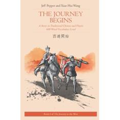 Imagem de The Journey Begins: A Story in Traditional Chinese and Pinyin, 600 Word Vocabulary Level