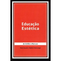 Imagem de Educação Estética - Hussak, Pedro; Vieira, Vladimir - 9788585936884