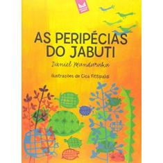Imagem de As Peripécias do Jabuti - Munduruku, Daniel - 9788567789095