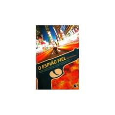 Imagem de O Espião Fiel - Berenson, Alex - 9788501077523