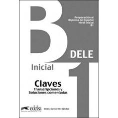Imagem de Claves - Transcripciones Y Soluciones Comentadas - Preparación Al Diploma de Español - Nivel B1 - Sanchez, Monica Garcia-vino - 9788477113546