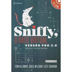 Imagem de Sniffy: O Rato Virtual: Versão Pro 3.0 - Tom Alloway - 9788522127047