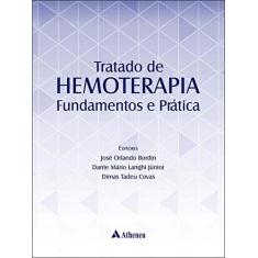 Imagem de Tratado de Hemoterapia Fundamentos e Prática - Bordin - 9788538809180