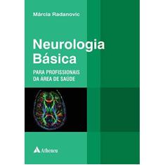 Imagem de Neurologia Básica Para Profissionais da Área da Saúde - Capa Comum - 9788538805861