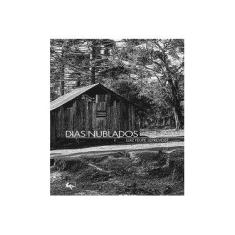 Imagem de Dias Nublados - Luiz Felipe Leprevost - 9788560499748