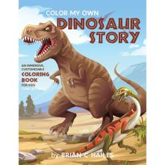 Imagem de Color My Own Dinosaur Story