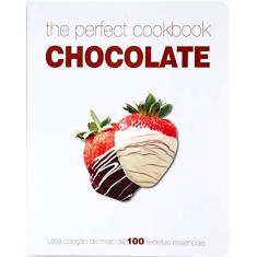 Imagem de The Perfect Cookbook - Chocolate - Parragon Books - 9781445472041