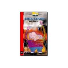 Imagem de Engoli a Chave! Col. Barco a Vapor - Gantos, Jack - 9788576750086