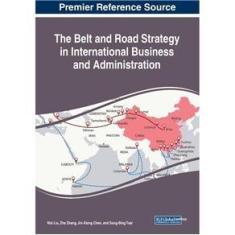 Imagem de The Belt and Road Strategy in International Business and Ad