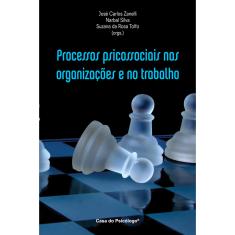 Imagem de Processos Psicossociais Nas Organizações e no Trabalho - Capa Comum - 9788580400519