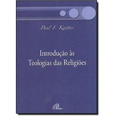 Imagem de Introdução As Teologias Das Religiões - Paul F. Knitter - 9788535623093