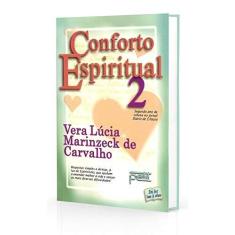 Imagem de Conforto Espiritual 2 - Carvalho, Vera Lucia Marinzeck - 9788572531412