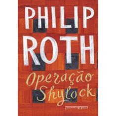 Imagem de Operação Shylock - Uma Confissão - Roth, Philip - 9788535929195