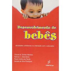Imagem de Desenvolvimento De Bebes - Claudia M. S.^Barba, Patricia C. D.^Paix Martinez - 9788576000631