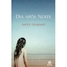 Imagem de Dia Após Noite - Nova Ortografia - Diamant, Anita - 9788520430408