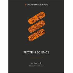 Imagem de Protein Science (Oxford Biology Primers)