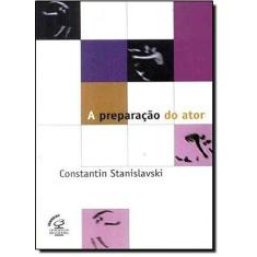 Imagem de A Preparacao do Ator - Stanislavski, Constantin - 9788520002681