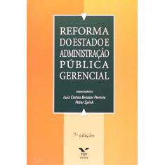 Imagem de Reforma Do Estado E Administração Pública Gerencial - Capa Comum - 9788522502363