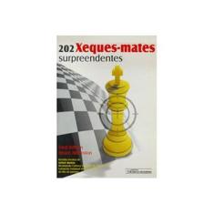Imagem de 202 Xeques-Mates Surpreendentes - Fred Wilson, Bruce Alberston - 9788573931839