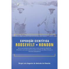 Imagem de Expedicao Cientifica Roosevelt-rondon