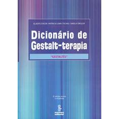 Imagem de Dicionário De Gestalt-Terapia. "Gestaltês" - Capa Comum - 9788532308214