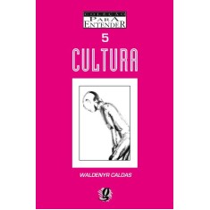 Imagem de Cultura - Vol. 5 - Col. Para Entender - 5ª Ed. - Caldas, Waldenyr - 9788526012615
